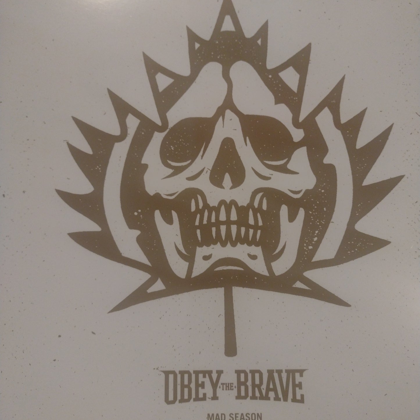 Obey the brave mad season record